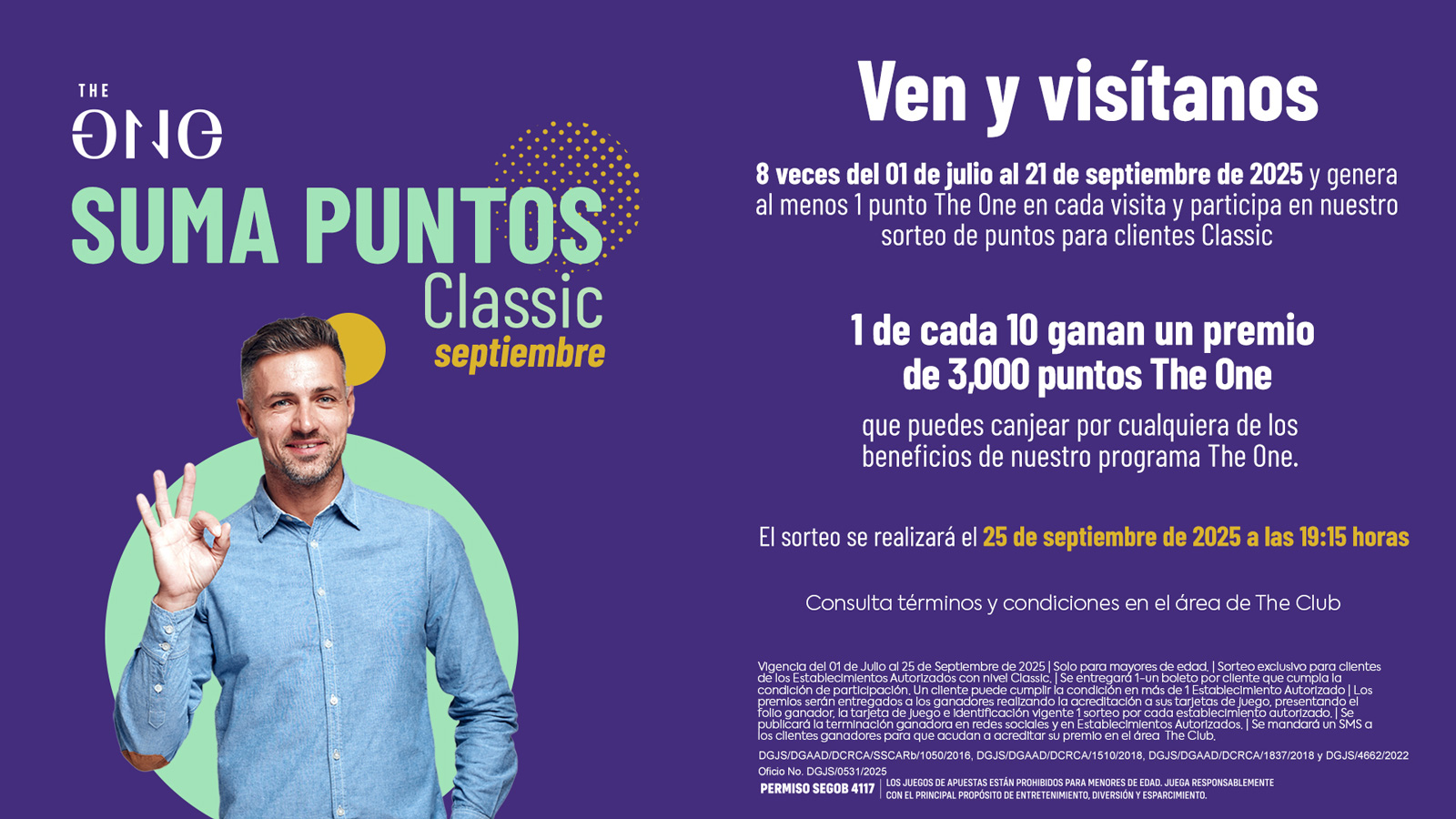 1 de cada 10 ganará 3,000 puntos The One en el Sorteo SUma Puntos Classic 1 de cada 10 ganará 3,000 puntos The One en el Sorteo SUma Puntos Classic